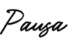 Pausa