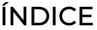  NDICE