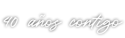 40 a os contigo