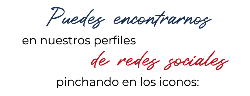 Puedes encontrarnos en nuestros perfiles de redes sociales pinchando en los iconos: