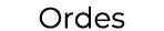 Ordes